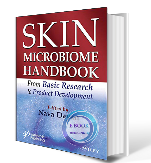 دانلود کتابSkin Microbiome Handbook: From Basic Research to Product Development 2020 (ORIGINAL PDF)